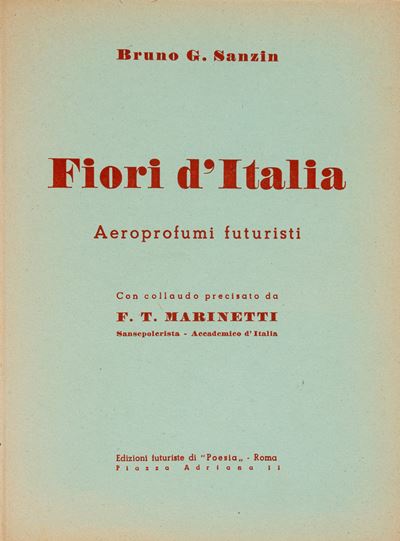 Fiori d'Italia. Aeroprofumi futuristi, 1942