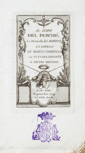 Il libro del Perché, la Pastorella del Marino, la Novella dell'angelo Gabriello, e la Puttana errante di Pietro Aretino