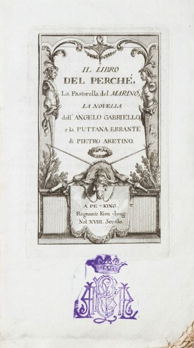Il Libro del Perché, la Pastorella del Marino, la Novella Dell'angelo Gabriello, e la Puttana Err...