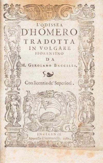 L' Odissea D'homero Tradotta in Volgare Fiorentino da M. Girolamo Baccelli