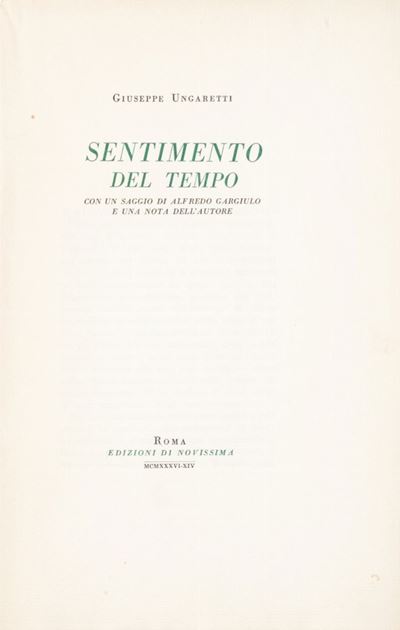 Sentimento del Tempo. con un Saggio di Alfredo Gargiulo e una Nota Dell'autore
