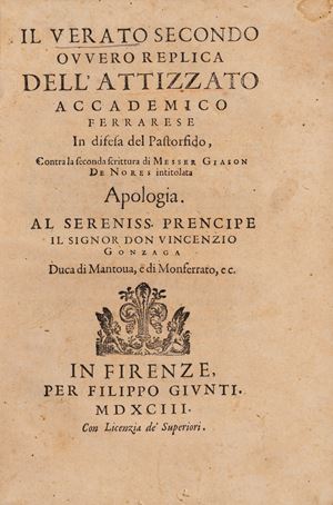 Il Verato secondo, ovvero Replica dell' Attizzato [...] in difesa del Pastor fido contra la seconda scrittura di messer Giason de Nores