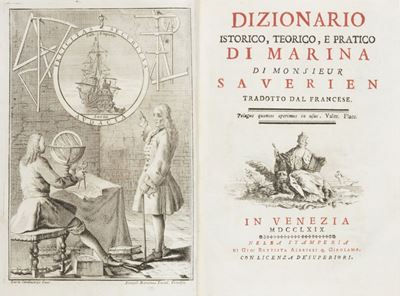 Dizionario Istorico, Teorico, e Pratico di Marina di Monsieur Saverien Tradotto dal Francese