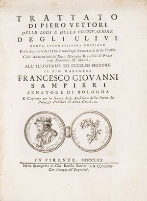 Trattato delle lodi e della coltivazione degli ulivi. Nuova accuratissima edizione [...] colle annotazioni del dott. Giuseppe Bianchini di Prato e di Domenico M. Manni.