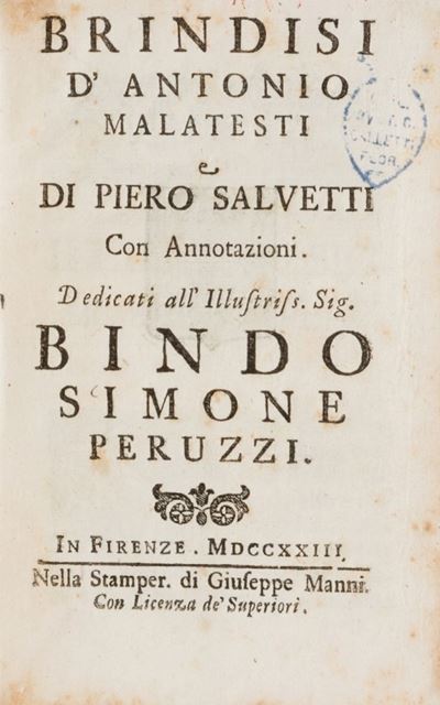 Brindisi. con Annotazioni. Dedicati All'illustriss. Sig. Bindo Simone Peruzzi