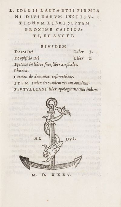 L. Coelii Lactantii Firmiani Diuinarum Institutionum Libri Septem Proxime Castigati, Et Aucti