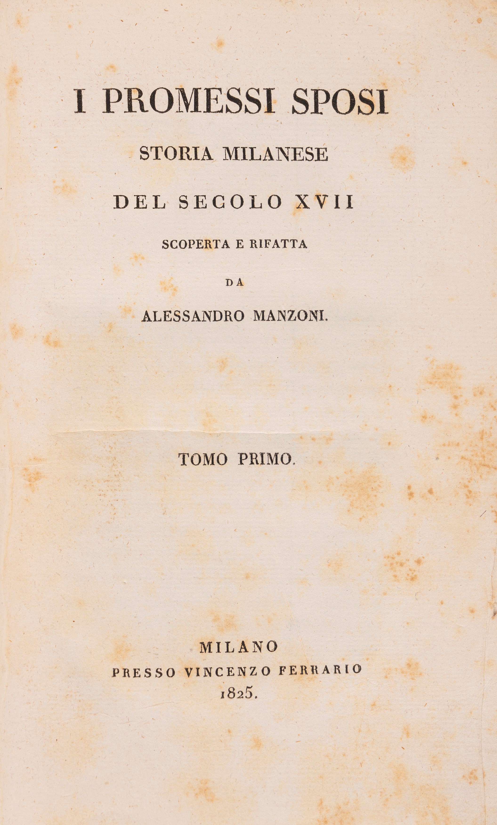 Alessandro Manzoni - I Promessi sposi (edizione 1825-1826)