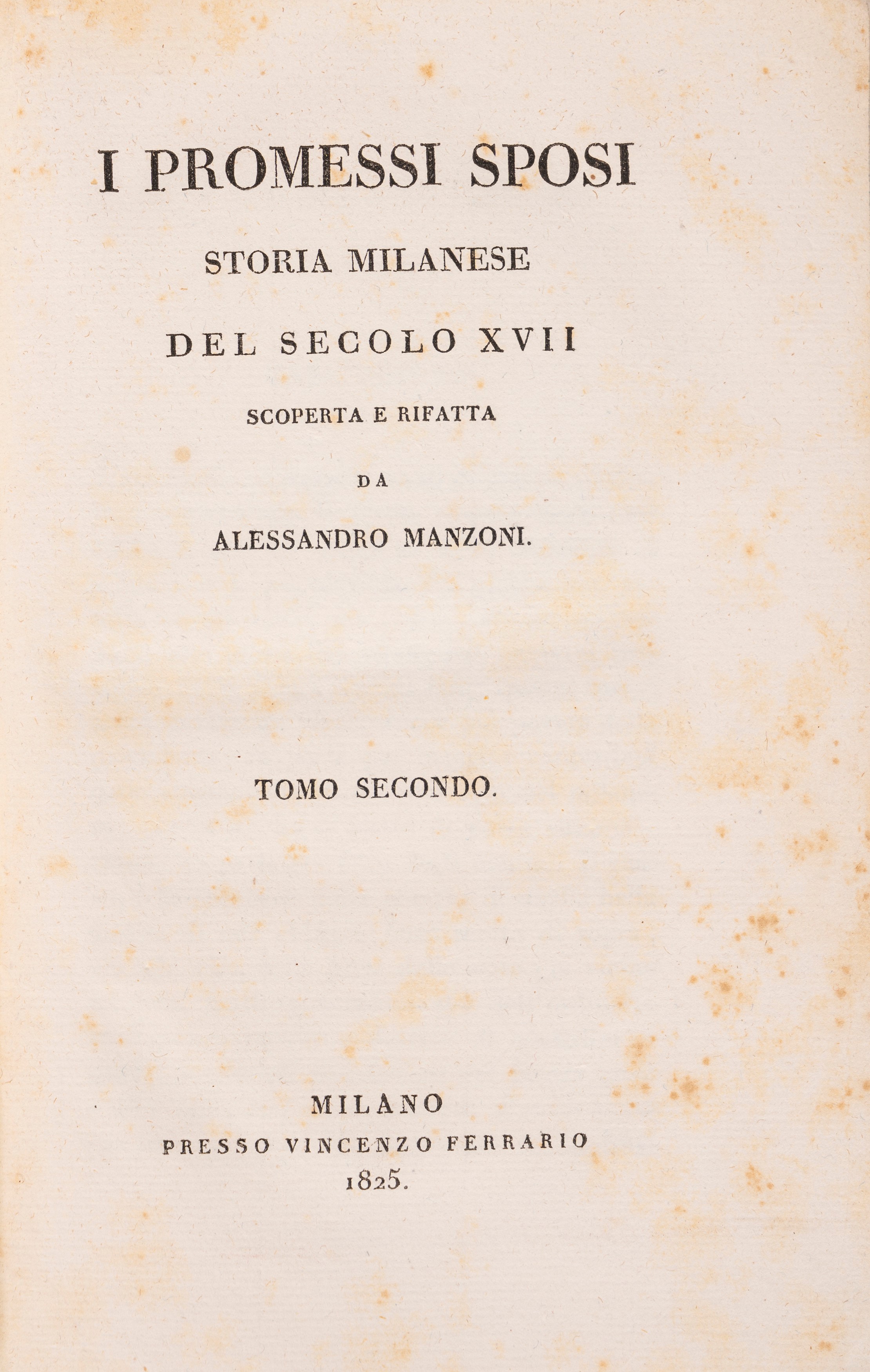 Alessandro Manzoni - I Promessi sposi (edizione 1825-1826)