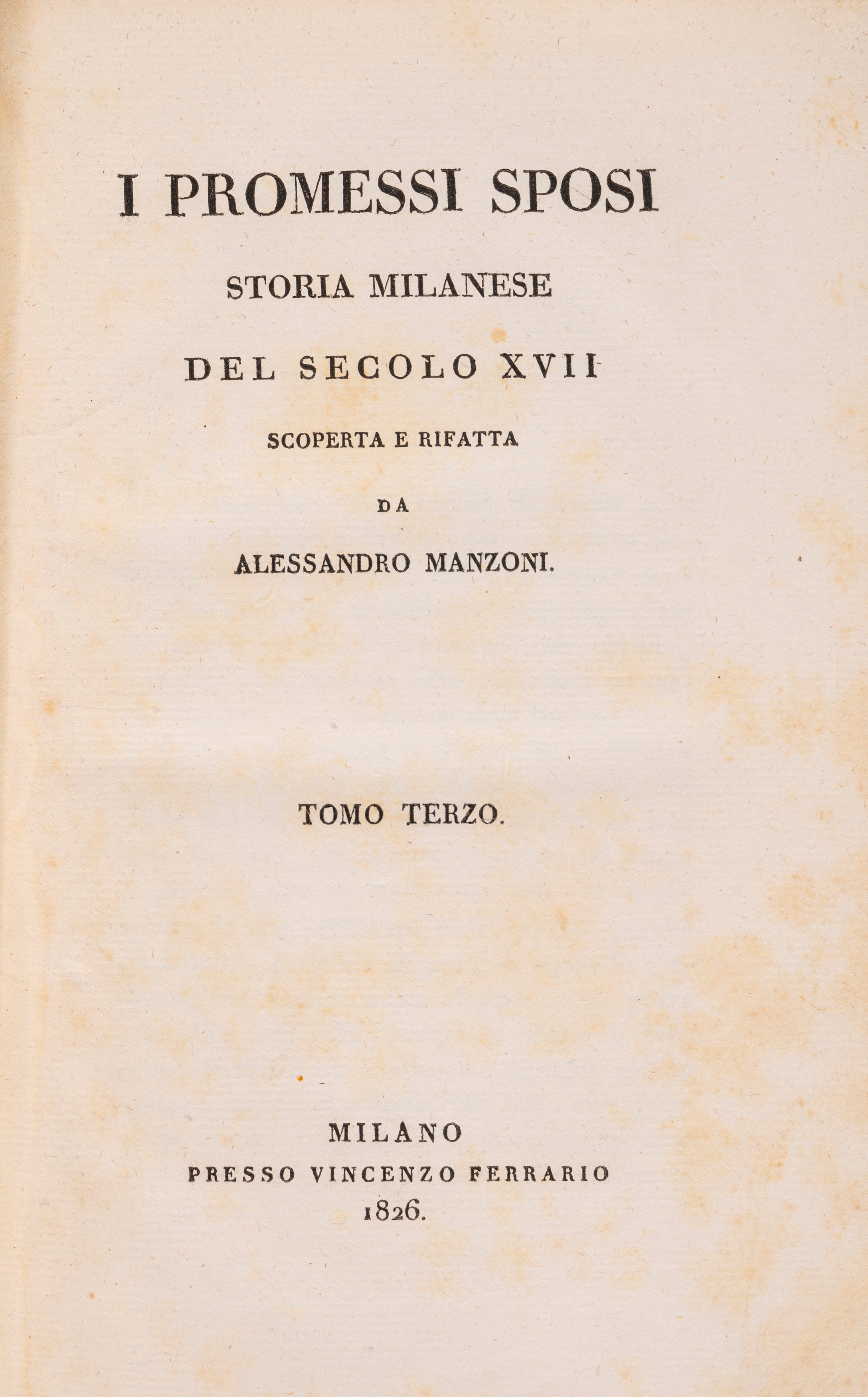 Alessandro Manzoni - I Promessi sposi (edizione 1825-1826)