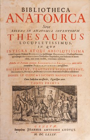 Bibliotheca anatomica; sive, recens in anatomia inventorum thesaurus locupletissimus