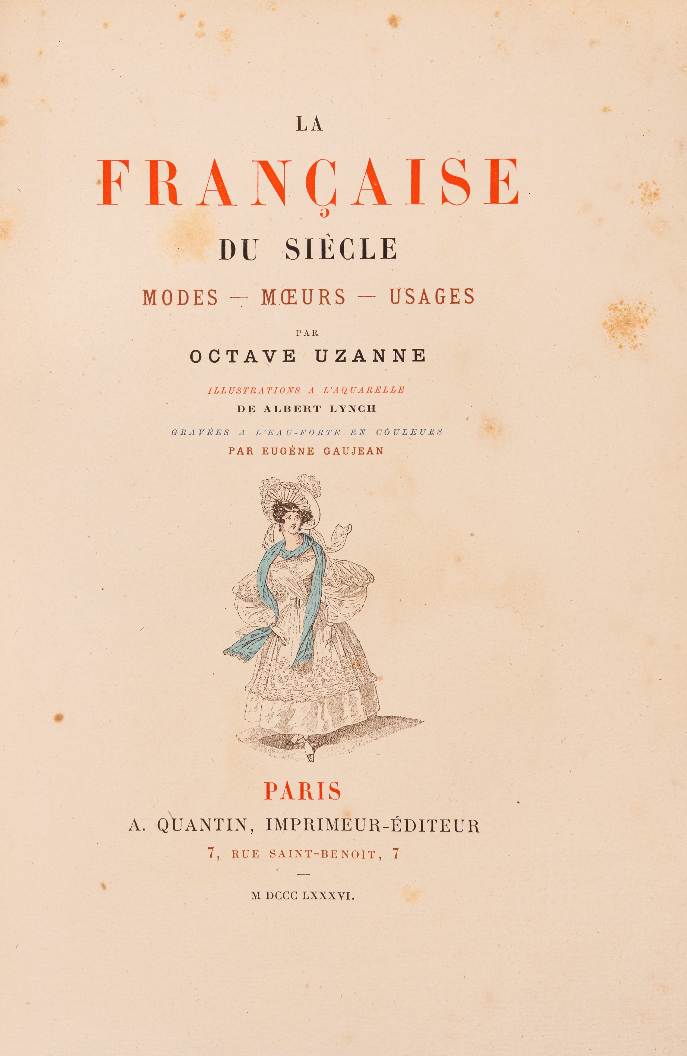 Uzanne, Octave - Parigi, Quantin (editore), Son altesse la Femme, 1885