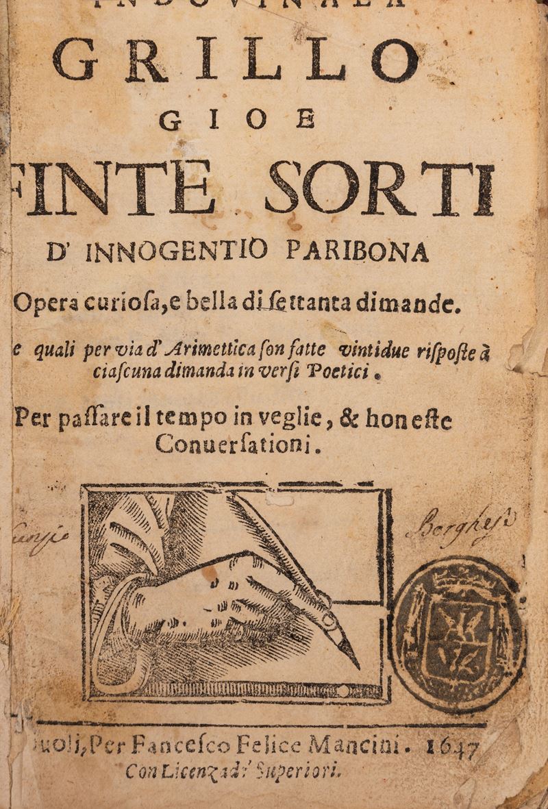 Indovinala Grillo cioe Finte Sorti opera curiosa e bella di settanta dimande [...] oer passare il...