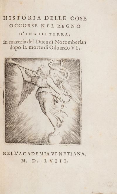 Historia delle Cose Occorse nel Regno D'inghilterra, in Materia del Duca di Notomberlan, Dopo la ...