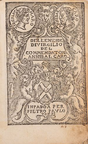 Dell'Eneide di Virgilio del commendatore Annibal Caro