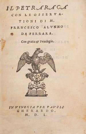 Il Petrarca con le osservazioni di Francesco alunno da Ferrara