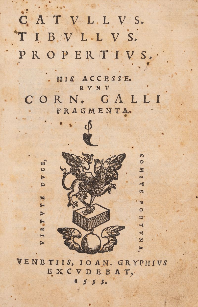 Catullus. Tibullus. Propertius. His accesserunt Corn. Galli fragmenta