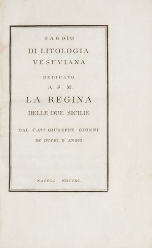 Saggio di litologia vesuviana. Dedicato a S. M. la Regina delle Due Sicilie
