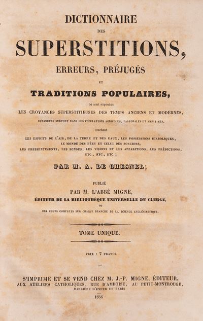 Parigi, Dictionnaire des superstitions, erreurs, préjuges et traditions populaires, 1856