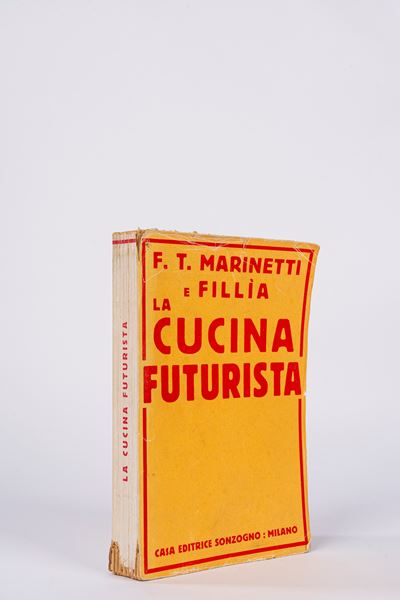 Filippo Tommaso Marinetti, La cucina futurista, prima edizione 1932 con tavole fotografiche fuori...