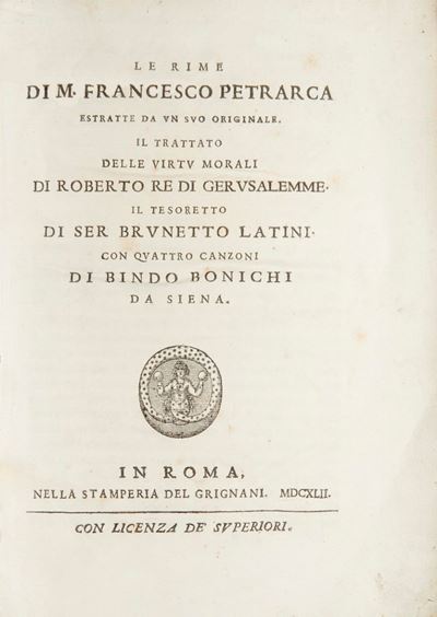 Le Rime Estratte da un Suo Originale. il Trattato delle Virtù Morali di Roberto Re di Gerusalemme...