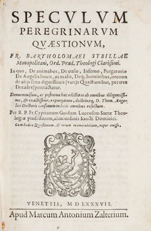 Speculum peregrinarum quaestionum... In quo, de animabus, de coelo, inferno, purgatorio de angelis bonis, ac malis