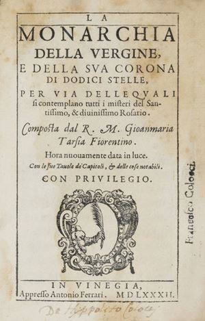 Interessante trattatello spirituale, di buona provenienza.
Ippolito Colocci fu un celebre letterato di Jesi, appartenente all'Accademia dei Catenati di Macerata, fiorita nella seconda metà del sec. XVI; a lui si deve una raccolta di Rime spirituali stampate a Perugia nel 1576. La Monarchia della Vergine, e della sua corona di dodici stelle