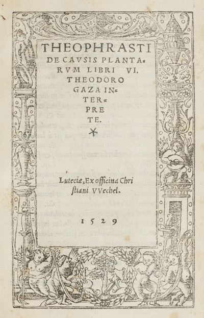 De Historia, Et Causis Plantarum, Libri Quindecim. Theodoro Gaza Interprete.