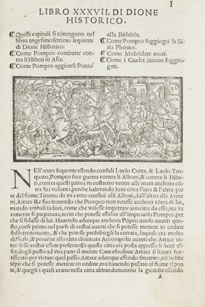 Dione historico delle guerre & fatti de romani: tradotto di greco in lingua vulgare, per m. Nicolo Leoniceno