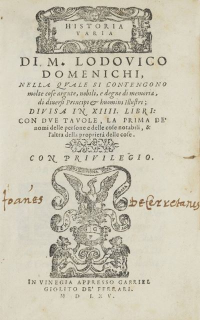 Historia Varia nella Quale Si Contengono Molte Cose Argute, Nobili, e Degne di Memoria, di Divers...