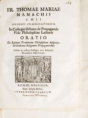 Interessante raccolta di opuscoli, orazioni ed esequie: componimenti per i concorsi dell'Accademia di San Luca a Roma, per l'inaugurazione degli studi alla Sapienza, lodi di San Giovanni Battista, Papa Benedetto XIV, Clemente XIII, dell'Imperatore Francesco I, sulla teologia, orazione funebre del Marchese Antonio Niccolini, di Tommaso Rufo, Giuliano Sabbatini. Tra le opere si segnalano: Delle lodi delle belle arti orazione, e componimenti poetici detti in Campidoglio in occasione della festa del concorso celebrata dall'insigne Accademia del Disegno di S. Luca, Roma, Antonio de' Rossi, 1754; Tommaso Maria Mamachi. Oratio de ratione tradendae philosophiae designatis orthodoxae religionis propagatoribus. Roma, Collini, 1744, stemma xilografico al frontespizio; Giulio Cesare Francesconi. Clementi XIII ad summum pontificatum assumpto gratulatio. Padova, Tipografia del Seminario, 1758, stemma del Pontefice al frontespizio, un capolettera e 2 vignette, una raffiguranti la basilica del Santo e una quella palladiana, incise in rame nel testo da Zucchi.
Lotto non passibile di restituzione. Miscellanea diversorum tomo II