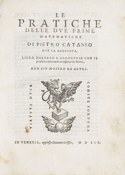 Le Pratiche delle Due Prime Matematiche [...], con la Aggionta, Libro D'albaco e Geometria con il...