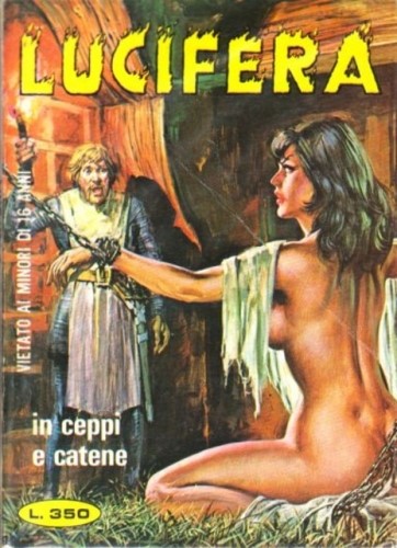 Averardo Ciriello - Lucifera - in Ceppi e Catene