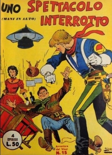 Roy D'amy (rinaldo Dami) - Avventure del West – Uno spettacolo interrotto (originale di copertina...