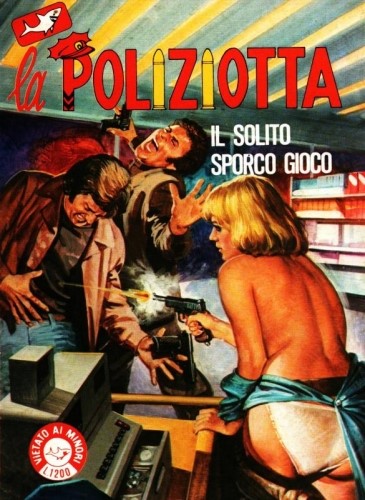 Emanuele Taglietti - La Poliziotta - il Solito Sporco Gioco
