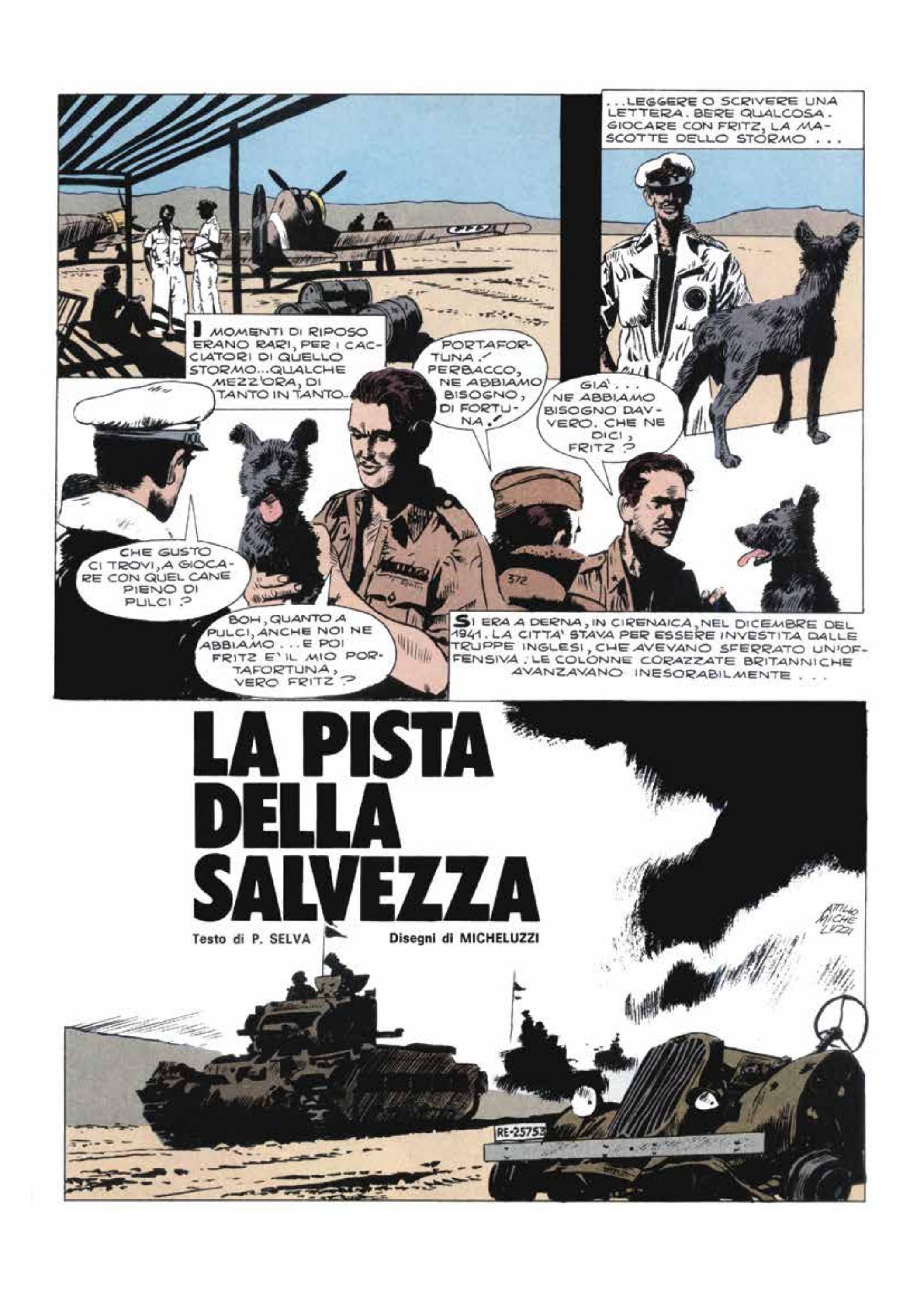 Attilio Micheluzzi - La pista della salvezza