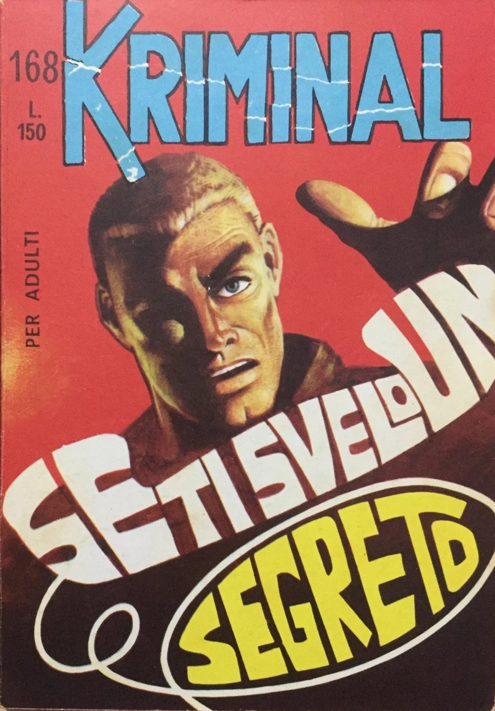 Luigi Corteggi - Kriminal - Se ti svelo un segreto (originale di copertina)