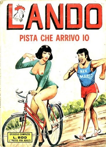 Giuseppe Montanari - Lando - Pista che Arrivo Io