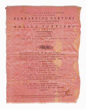 Stampa su seta - Per le solenni nozze del Nobil signor Bernardino Sartori...e la nobile signora Rosina Tornieri. Sonetto