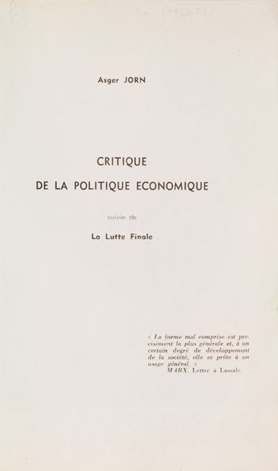 Internazionale Situazionista - Critique de la politique économique. Suivie de la Lutte Finale