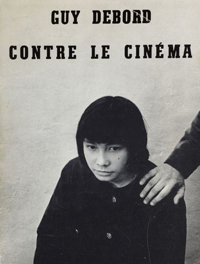Debord, Contre le cinéma - Edizione originale 1964