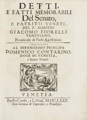 Detti, e fatti memorabili del senato, e patritij Veneti