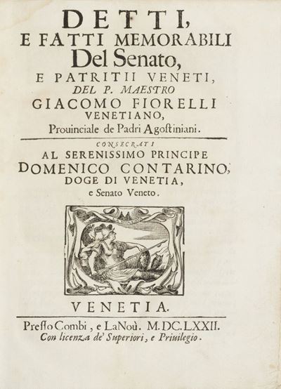 Detti, e Fatti Memorabili del Senato, e Patritij Veneti