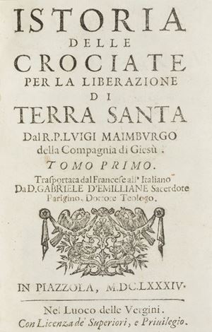 Istoria delle crociate per la liberazione di Terra Santa