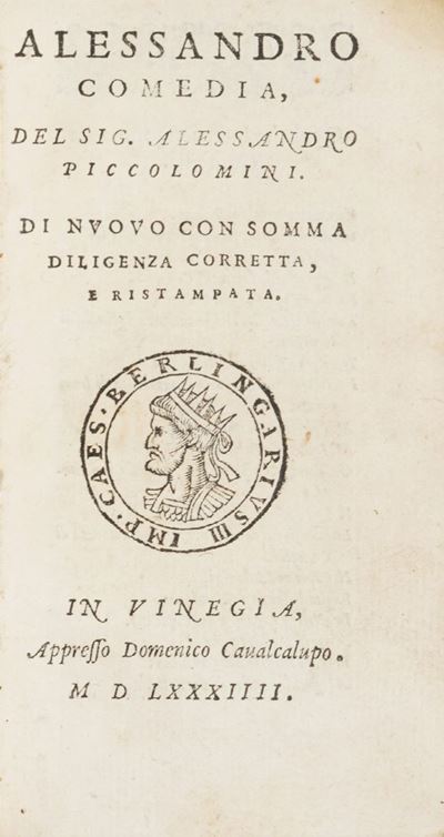 Piccolomini, Opere teatrali di Alessandro Comedia, 1584