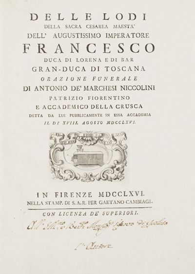Niccolini, Delle lodi dell'Augustissimo Imperatore Francesco Duca di Lorena e di Bar Gran-Duca di...