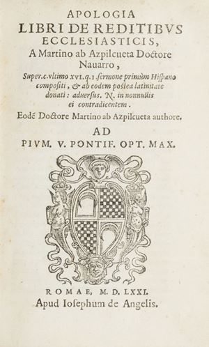 Prima edizione di questa interessante opera sui beni ecclesistici scritta in risposta a Francisco Sarmiento. Con la dedica a papa Pio V e l'indice delle materie in fine. Adams A 2372. Apologia libri de reditibus ecclesiasticis
