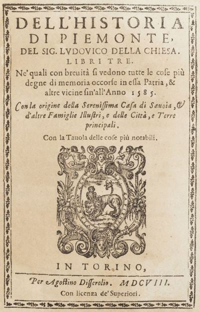 Della Chiesa, Dell’Historia di Piemonte. Libri tre, 1608