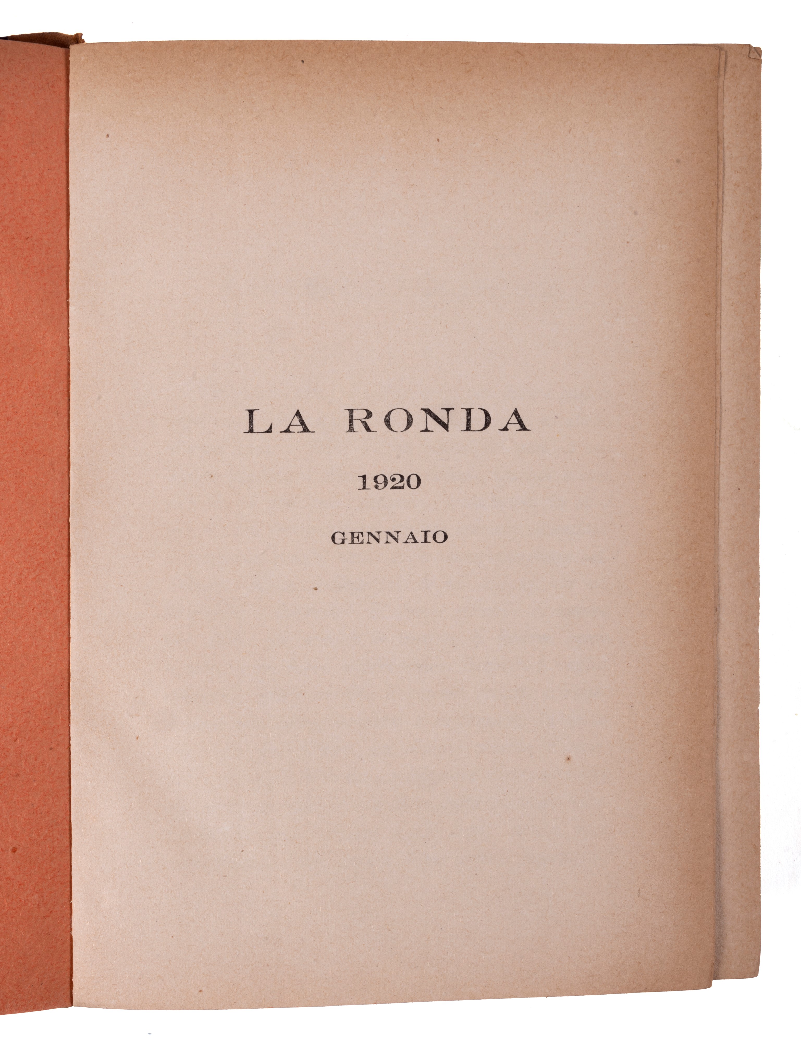 Rivista - la Ronda - Raccolta dei numeri da aprile 1919 a gennaio 1920