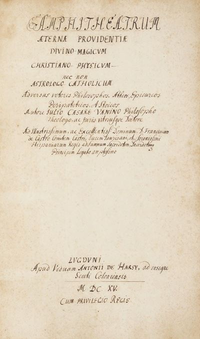 Vanini, Amphitheatrum æternæ prouidentiæ diuino-magicum, manoscritto del 1650