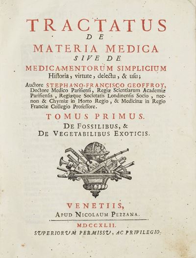 Geoffroy, Tractatus de materia medica sive De medicamentorum simplicium historia, virtute, delect...
